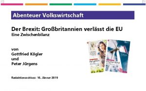 Abenteuer Volkswirtschaft Der Brexit Grobritannien verlsst die EU