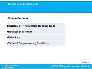 Module Learning Outcomes Module Contents MODULE 8 The