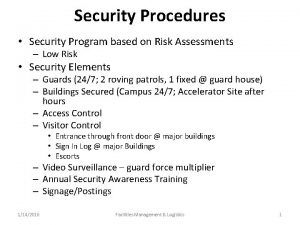 Security Procedures Security Program based on Risk Assessments