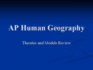 AP Human Geography Theories and Models Review Demographic