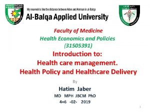 Faculty of Medicine Health Economics and Policies 31505391