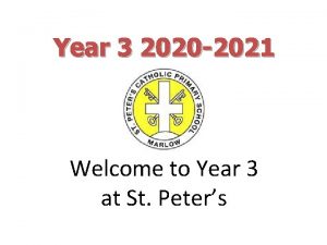 Year 3 2020 2021 Welcome to Year 3