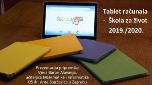 Tablet raunala kola za ivot 2019 2020 Prezentaciju