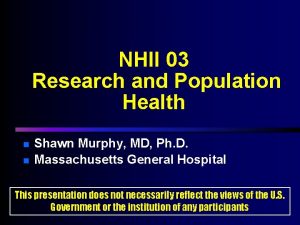 NHII 03 Research and Population Health n n