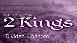 Divided Kingdom Elijah Ahaziah of Israel ch 1