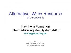 Alternative Water Resource of Duval County Hawthorn Formation