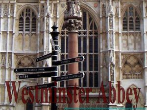 foazoro http www authorstream comPresentationsandamichaela1324248 westminsterabbeyiii Westminster Abbey