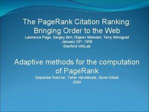 The Page Rank Citation Ranking Bringing Order to