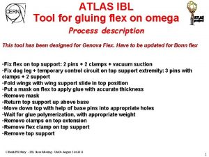 ATLAS IBL Tool for gluing flex on omega
