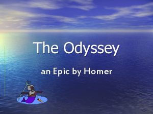 The Odyssey an Epic by Homer Homer the