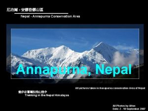 Nepal Annapurna Conservation Area Annapurna Nepal All pictures