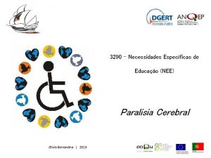 3290 Necessidades Especficas de Educao NEE Paralisia Cerebral