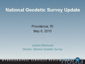 National Geodetic Survey Update Providence RI May 6