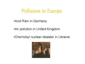 Pollution in Europe Acid Rain in Germany Air
