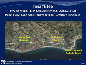 ITEM Th 16 b CITY OF MALIBU LCP
