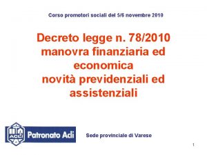 Corso promotori sociali del 56 novembre 2010 Decreto