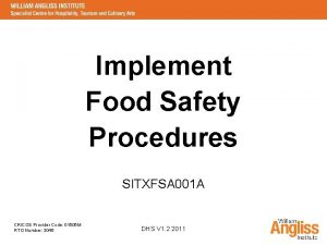Implement Food Safety Procedures SITXFSA 001 A CRICOS