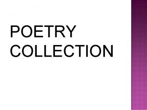 POETRY COLLECTION Formula Line 1 Line 2 Line