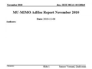 November 2010 doc IEEE 802 11 101308 r