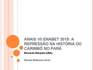 ANAIS VII ENABET 2015 A REPRESSO NA HISTRIA