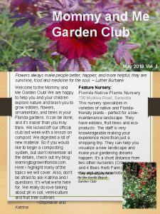 Mommy and Me Garden Club May 2018 Vol Mommy and Me Garden Club May 2018 Vol