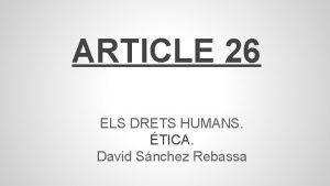 ARTICLE 26 ELS DRETS HUMANS TICA David Snchez