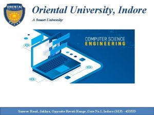 Oriental University Indore A Smart University Sanwer Road