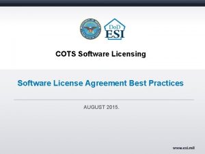 COTS Software Licensing Software License Agreement Best Practices