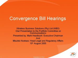 Convergence Bill Hearings Wireless Business Solutions Pty Ltd