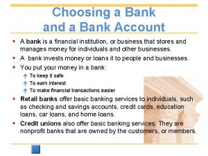 Choosing a Bank and a Bank Account A