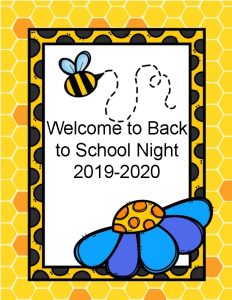 Welcome to Back to School Night 2019 2020