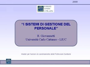 2009 I SISTEMI DI GESTIONE DEL PERSONALE R