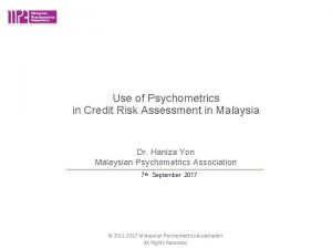 Use of Psychometrics in Credit Risk Assessment in