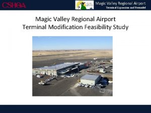 Magic Valley Regional Airport Terminal Expansion and Remodel