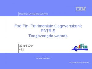 Business Consulting Services Fod Fin Patrimoniale Gegevensbank PATRIS