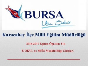 Karacabey le Milli Eitim Mdrl 2016 2017 Eitimretim