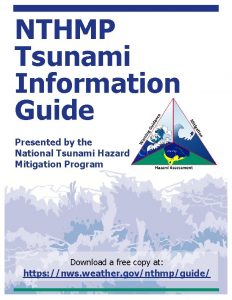 NTHMP Tsunami Information Guide Presented by the National