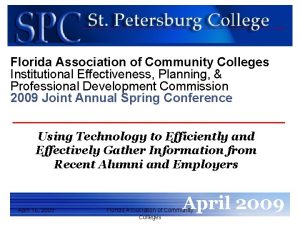 Florida Association of Community Colleges Institutional Effectiveness Planning