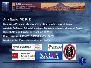 Ana Navo MD Ph D Emergency Physician Moncloa