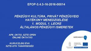 EFOP3 4 3 16 2016 00014 PNZGYI KULTRA