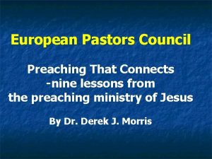European Pastors Council Preaching That Connects nine lessons