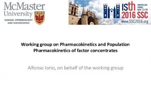 Working group on Pharmacokinetics and Population Pharmacokinetics of