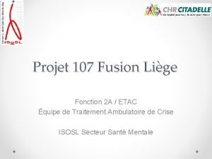 Projet 107 Fusion Lige Fonction 2 A ETAC