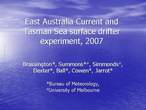 East Australia Current and Tasman Sea surface drifter