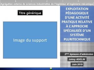 1 2 3 Agrgation externe de sciences industrielles