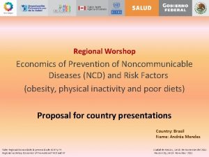Regional Worshop Economics of Prevention of Noncommunicable Diseases