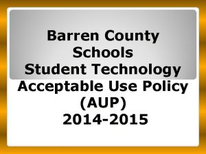 Barren County Schools Student Technology Acceptable Use Policy