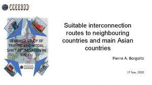 Suitable interconnection routes to neighbouring countries and main