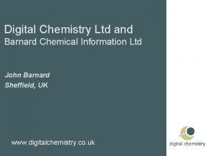 Digital Chemistry Ltd and Barnard Chemical Information Ltd