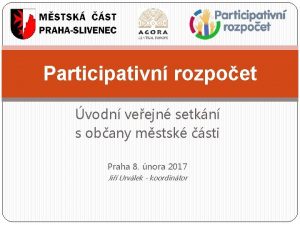 Participativn rozpoet vodn veejn setkn s obany mstsk